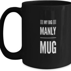 Amisk Manly Mug - Funny Gift Idea