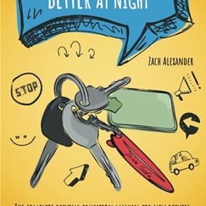 Better Sleep for Parents: Complete New Driver's Manual