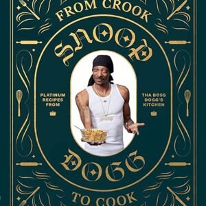 Cooking with Tha Boss Dogg: Platinum Recipes