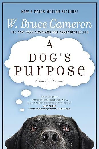 Dog's Purpose: Novel for Humans
