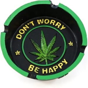 Don't Worry, Be Happy" Cigarette Ashtray