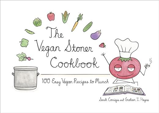 Easy Vegan Recipes for the Vegan Stoner