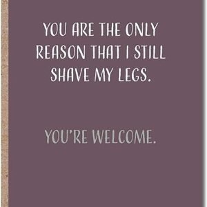 Hilarious Anniversary and Valentines Day Card