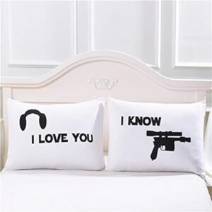 I Love You & I Know" Pillowcases