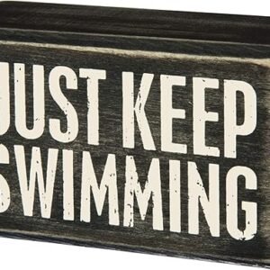 Just Keep Swimming Box Sign