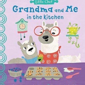Kitchen Fun: Cookbook for Grandkids (Little Chef)