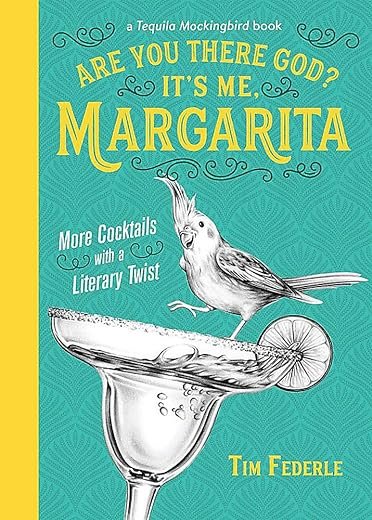 Literary Twist: More Cocktails with Margarita