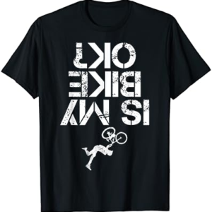 Mountain Bike Funny Gift T-Shirt