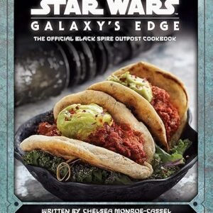 Official Black Spire Cookbook: Galaxy's Edge
