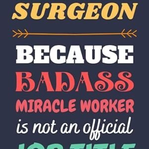 Orthopedic Surgeon Appreciation Notebook Journal
