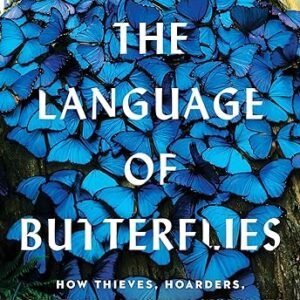 Secrets of the Language of Butterflies