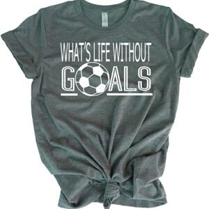 Teen Girl Soccer t-Shirt - Life Without Goals