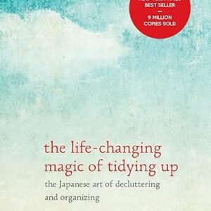 Tidying Up: Japanese Art of Decluttering