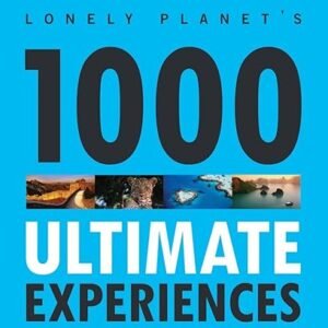 Ultimate Experiences by Lonely Planet
