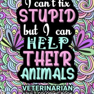 Veterinarian Adult Coloring Book: Funny Thank You Gift